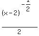 %28x-2%29%5E%28-1%2F2%29%2F2