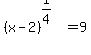 %28x-2%29%5E%281%2F4%29+=+9