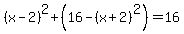 %28x-2%29%5E2%2B%2816-%28x%2B2%29%5E2%29=16
