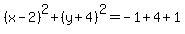%28x-2%29%5E2%2B%28y%2B4%29%5E2=-1%2B4%2B1