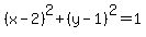 %28x-2%29%5E2%2B%28y-1%29%5E2=1