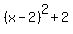 %28x-2%29%5E2%2B2