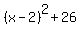 %28x-2%29%5E2%2B26