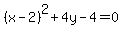%28x-2%29%5E2%2B4y-4=0