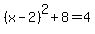 %28x-2%29%5E2%2B8=4