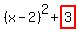 %28x-2%29%5E2%2Bhighlight%283%29