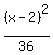 %28x-2%29%5E2%2F36