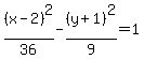 %28x-2%29%5E2%2F36-%28y%2B1%29%5E2%2F9=1