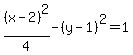 %28x-2%29%5E2%2F4-%28y-1%29%5E2=1