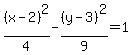 %28x-2%29%5E2%2F4-%28y-3%29%5E2%2F9=1