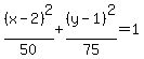 %28x-2%29%5E2%2F50%2B%28y-1%29%5E2%2F75=1
