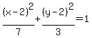 %28x-2%29%5E2%2F7%2B%28y-2%29%5E2%2F3=1