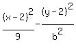 %28x-2%29%5E2%2F9-%28y-2%29%5E2%2Fb%5E2
