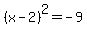 %28x-2%29%5E2=-9