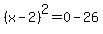 %28x-2%29%5E2=0-26