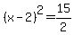 %28x-2%29%5E2=15%2F2