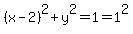 %28x-2%29%5E2+%2B+y%5E2=+1+=+1%5E2