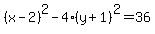 %28x-2%29%5E2-4%28y%2B1%29%5E2=36