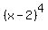 %28x-2%29%5E4