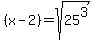 %28x-2%29+=+sqrt%2825%5E3%29