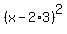 %28x-2%2A3%29%5E2