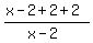 %28x-2%2B2%2B2%29%2F%28x-2%29