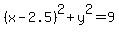 %28x-2.5%29%5E2%2By%5E2=9