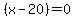 %28x-20%29=0