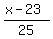 %28x-23%29%2F25