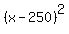 %28x-250%29%5E2