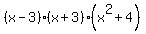 %28x-3%29%28x%2B3%29%28x%5E2%2B4%29