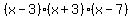 %28x-3%29%28x%2B3%29%28x-7%29