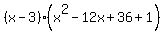 %28x-3%29%28x%5E2-12x%2B36%2B1%29