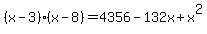 %28x-3%29%28x-8%29=4356-132x%2Bx%5E2