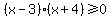 %28x-3%29%2A%28x%2B4%29%3E=0