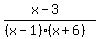 %28x-3%29%2F%28%28x-1%29%28x%2B6%29%29