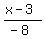 %28x-3%29%2F%28-8%29