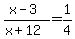 %28x-3%29%2F%28x%2B12%29=1%2F4