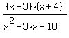 %28x-3%29%2F%28x%5E2-3%2Ax-18%29%2A%28x%2B4%29