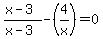 %28x-3%29%2F%28x-3%29-%284%2Fx%29=0