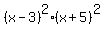 %28x-3%29%5E2%2A%28x%2B5%29%5E2