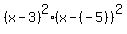 %28x-3%29%5E2%2A%28x-%28-5%29%29%5E2