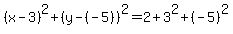 %28x-3%29%5E2%2B%28y-%28-5%29%29%5E2=2%2B3%5E2%2B%28-5%29%5E2