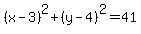 %28x-3%29%5E2%2B%28y-4%29%5E2=41