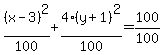 %28x-3%29%5E2%2F100%2B4%28y%2B1%29%5E2%2F100=100%2F100