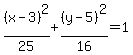 %28x-3%29%5E2%2F25%2B%28y-5%29%5E2%2F16=1
