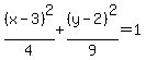 %28x-3%29%5E2%2F4%2B%28y-2%29%5E2%2F9=1
