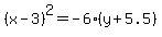%28x-3%29%5E2=-6%28y%2B5.5%29