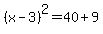 %28x-3%29%5E2=40%2B9