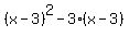 %28x-3%29%5E2+-+3%28x-3%29